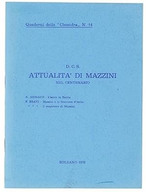 ATTUALITA' DI MAZZINI NEL CENTENARIO.: