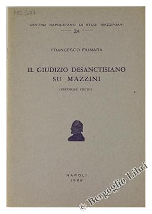 IL GIUDIZIO DESANCTISIANO SU MAZZINI (revisione critica):