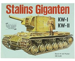 Seller image for STALINS GIGANTEN KW-I und KW-II.: for sale by Bergoglio Libri d'Epoca