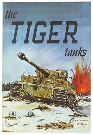 Image du vendeur pour THE TIGER TANKS. Aero Armor Series No 1.: mis en vente par Bergoglio Libri d'Epoca