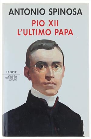 Seller image for PIO XII - L'ULTIMO PAPA.: for sale by Bergoglio Libri d'Epoca