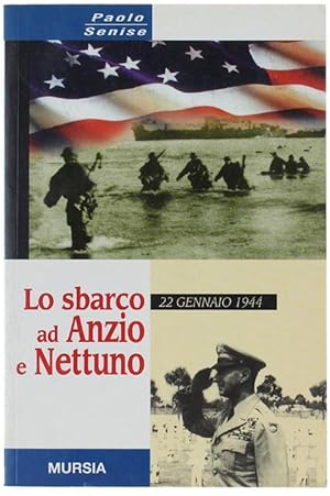 Immagine del venditore per LO SBARCO AD ANZIO E NETTUNO 22 gennaio 1944.: venduto da Bergoglio Libri d'Epoca