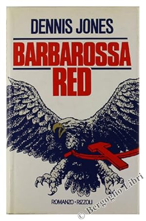 Immagine del venditore per BARBAROSSA RED.: venduto da Bergoglio Libri d'Epoca