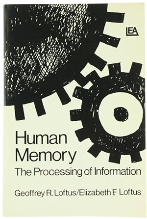 Seller image for HUMAN MEMORY - The Processing of Information.: for sale by Bergoglio Libri d'Epoca