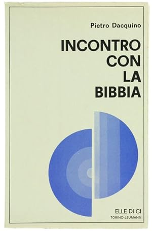 INCONTRO CON LA BIBBIA.: