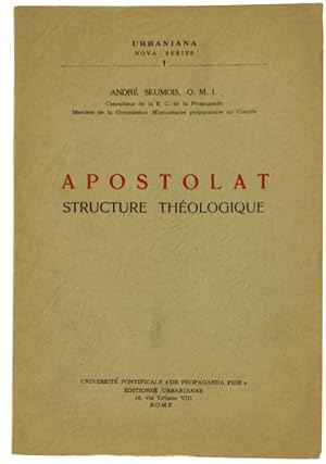 APOSTOLAT. Structure théologique. Urbania - Nova series, n. 1.:
