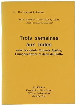Seller image for TROIS SEMAINES AUX INDES avec les saints Thomas Aptre, Franois-Xavier et Jaen de Britto.: for sale by Bergoglio Libri d'Epoca