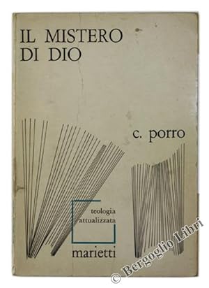 IL MISTERO DI DIO. Introduzione teologica.: