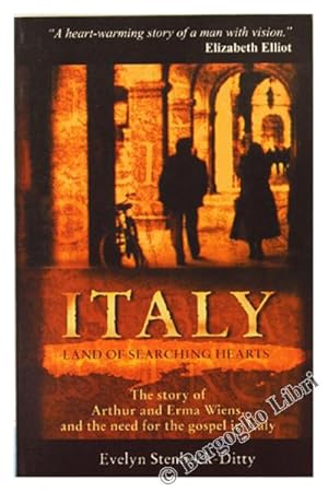 Seller image for ITALY. Land of seraching hearts.: for sale by Bergoglio Libri d'Epoca