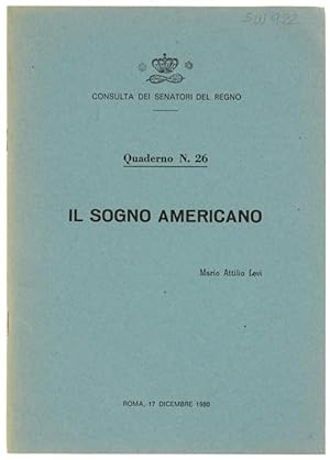 Seller image for IL SOGNO AMERICANO.: for sale by Bergoglio Libri d'Epoca
