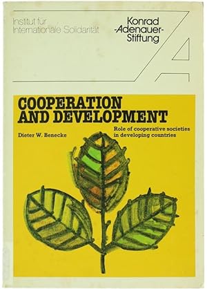 COOPERATION AND DEVELOPMENT. Role of cooperative societies in developing countries.: