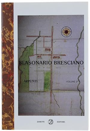BLASONARIO BRESCIANO. Appunti. Volume 2.: