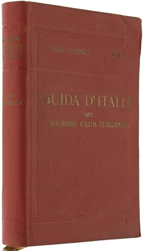 ITALIA CENTRALE. Primo volume.: