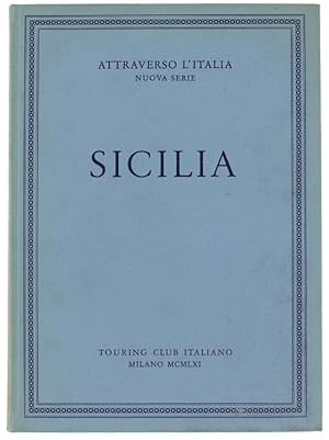 SICILIA - Attraverso l'Italia, Nuova Serie.: