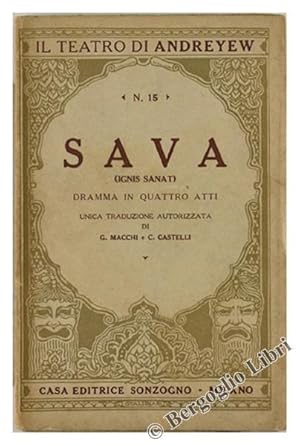 Seller image for SAVA (Ignis sanat). Dramma in quattro atti.: for sale by Bergoglio Libri d'Epoca