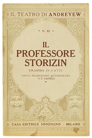 Immagine del venditore per IL PROFESSORE STORIZIN. Dramma in 4 atti.: venduto da Bergoglio Libri d'Epoca