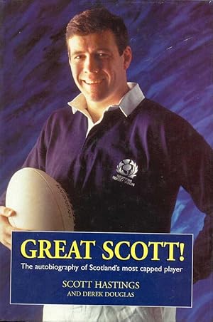 Seller image for Great Scott: The Autobiography of Scotland's Most Capped Player for sale by CHARLES BOSSOM