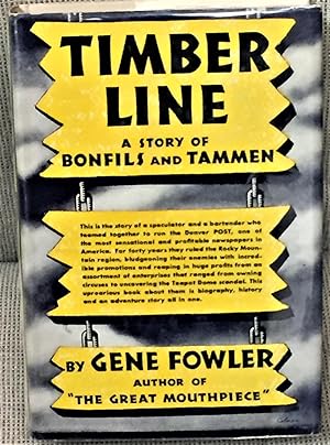 Timber Line, a Story of Bonfils and Tammen