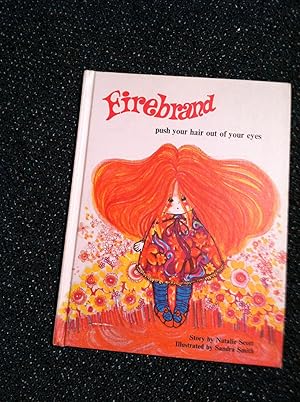 Seller image for Firebrand: Push Your Hair Out of Your Eyes for sale by funyettabooks