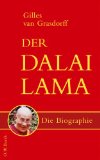 Bild des Verkufers fr Der Dalai Lama: Die Biographie zum Verkauf von Modernes Antiquariat an der Kyll