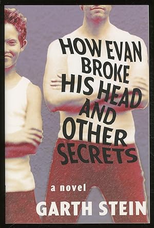 Seller image for How Evan Broke His Head and Other Stories for sale by Between the Covers-Rare Books, Inc. ABAA