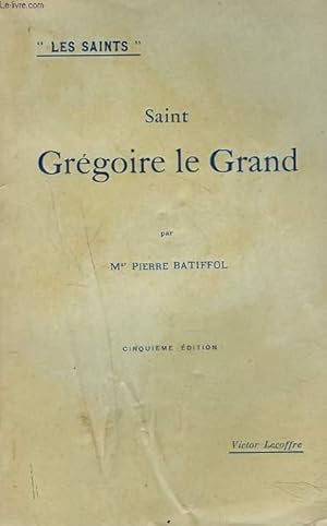 Seller image for SAINT GREGOIRE LE GRAND for sale by Le-Livre