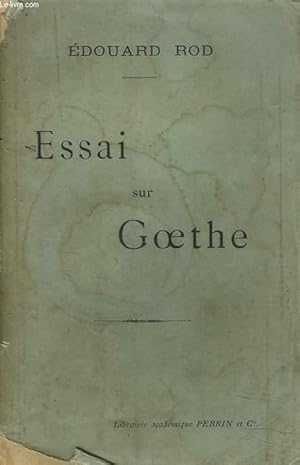 Seller image for ESSAI SUR GOETHE for sale by Le-Livre