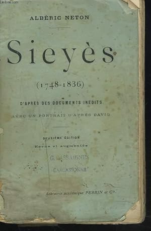 Seller image for SIEYES 1748-1836, d'aprs des documents indits. for sale by Le-Livre