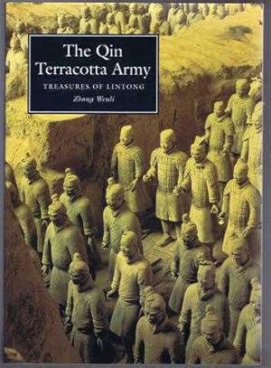 Seller image for The Qin Terracotta Army, Treasures of Lintong for sale by Bailgate Books Ltd