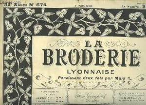 Bild des Verkufers fr La Broderie Lyonnaise, N674 - 32e anne zum Verkauf von Le-Livre