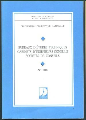 Image du vendeur pour Convention collective nationale, Bureaux d'tudes techniques, cabinets d'ingnieurs-conseils, socits de conseils mis en vente par JLG_livres anciens et modernes