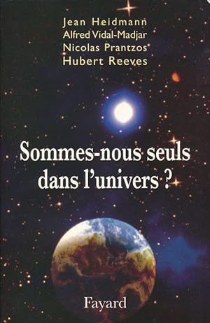 Seller image for Somme nous seuls dans l'univers ? for sale by LIBRAIRIE GIL-ARTGIL SARL