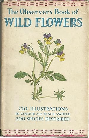 THE OBSERVER'S BOOK OF WILD FLOWERS