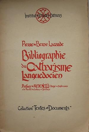 Seller image for Bibliographie du Catharisme Languedocien for sale by Bouquinerie L'Ivre Livre