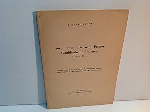 Imagen del vendedor de DOCUMENTOS RELATIVOS AL PRIMER PONTIFICADO DE MALLORCA PEREZ LORENZO 1963 a la venta por LIBRERIA ANTICUARIA SANZ