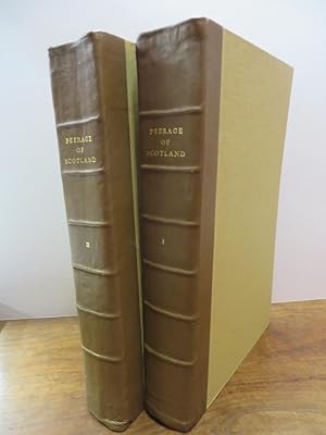 Image du vendeur pour The Peerage of Scotland Containing an Historical and Genealogical Account of the Nobility of that Kingdom mis en vente par Attic Books (ABAC, ILAB)