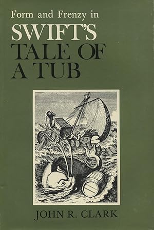 Form and Frenzy in Swift's Tale of a Tub
