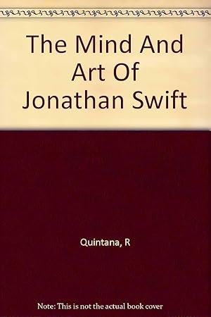 The Mind And Art Of Jonathan Swift