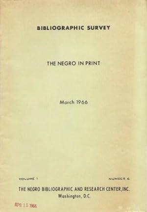 Seller image for Bibliographic Survey: The Negro in Print (March 1966: Volume 1, Number 6) for sale by Works on Paper