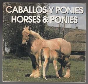 Bild des Verkufers fr Caballos & Ponies, Horses & Ponies zum Verkauf von HORSE BOOKS PLUS LLC