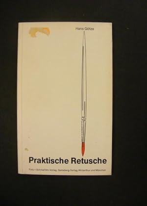 Seller image for Praktische Retusche for sale by Antiquariat Strter