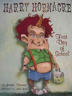 Seller image for Harry Hornacre - First Day of School for sale by Basket Case Books