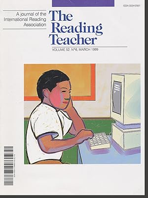 Bild des Verkufers fr The Reading Teacher (Volume 52, No. 6, March 1999) zum Verkauf von Diatrope Books