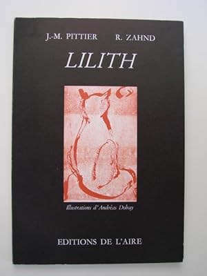 Lilith. Suivi de l'Ascension
