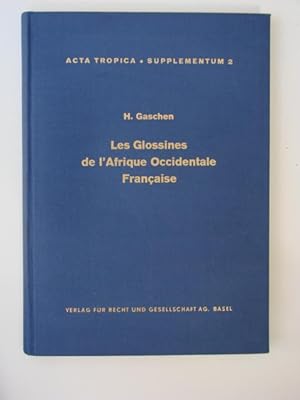 Les Glossines de l'Afrique Occidentale Française. Acta Tropica Supplementum 2