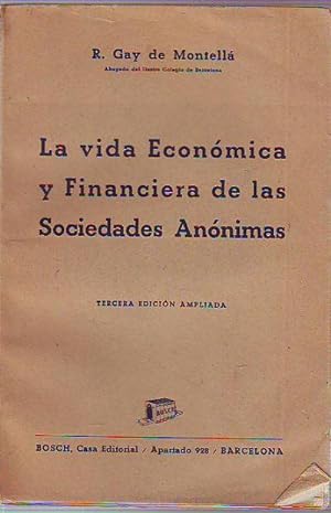 LA VIDA ECONOMICA Y FINANCIERA DE LAS SOCIEDADES ANONIMAS