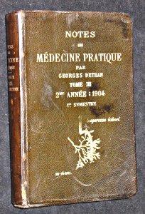 Seller image for Notes de mdecine pratique tome III, 2 anne : 1904, premier semestre for sale by Abraxas-libris