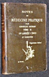 Image du vendeur pour Notes de mdecine pratique tome II, 1 anne : 1903, deuxime semestre mis en vente par Abraxas-libris