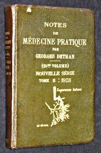 Image du vendeur pour Notes de mdecine pratique (25 volume), nouvelle srie, tome II : 1928 mis en vente par Abraxas-libris