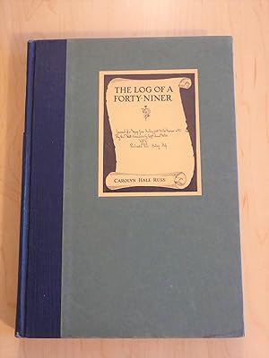 Seller image for The Log of a Forty-Niner for sale by Bradley Ross Books